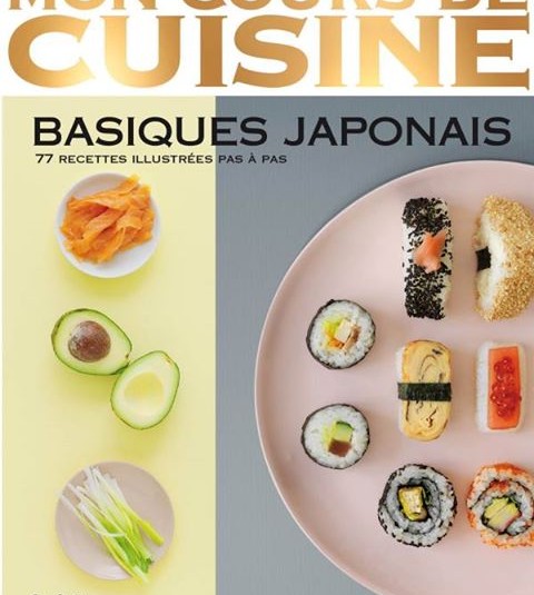 Basiques japonais Cours de cuisine Marabout Hachette